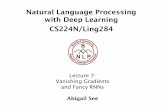 CS224N/Lin4 with Deep Learning tural Language Pr ocessingweb.stanford.edu/class/cs224n/slides/cs224n-2019-lecture07-fancy-rnn.pdfNatural Language Processing with Deep Learning CS224N/Ling284