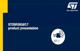 ST25R3916 product presentation - STMicroelectronics product... · product presentation MMY Division February 2019. ST25R3916 Benefits •Outstanding analog performance • High noise