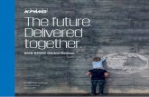 The future. Delivered together. · The future. Delivered together. | 7 2018 KPMG International Cooperative (KPMG International). KPMG International provides no client services and
