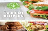 WE CATER FOOD THAT DELIVERS · 2018-10-19 · WE CATER FOOD THAT DELIVERS LET US HELP CREATE YOUR PERFECT CUSTOM MENU WE MAKE PLANNING EASY. Memorable breakfast and lunch packages.