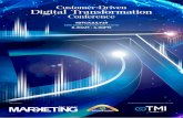 Customer-Driven Digital Transformationmarketingmagazine.com.my/dtcxjuly19/dtcxjuly19.pdf · – CEOs – MDs – GMs of: Marketing Social Media Creative Content Advertising Business