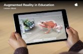 Augmented Reality in Education en-ZA - Apple · Augmented Reality in Education: Lesson Ideas | November 2018 2 Make connections and spark curiosity Augmented reality (AR) lets students