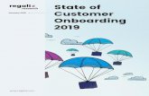 State of January 2019 Customer Onboarding 2019 · Customer satisfaction tops the list of benefits that marketers gain from their customer onboarding activities. 89% of respondents