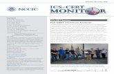 ICS-CERT Monitor Newsletter Nov-Dec 2016...ber/December 2016, ICS-CERT conducted 26 onsite assessments across 3 sectors (Table 1). Of these 26 assessments, 5 were Cyber Security Evalua-tion