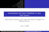Annotations and Input Validation in Java - SHIP Validatorii.uib.no/~dagh/validatorflyer.pdf · Title: Annotations and Input Validation in Java - SHIP Validator Author: Dag Hovland.