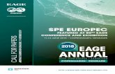 SPE EUROPEC · knowledge sharing becomes more important than ever. SPE EUROPEC 2018 at the 80th EAGE Conference and Exhibition provides the ideal environment to share ideas and concerns