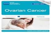 Ovarian Cancer · extent of ovarian cancer in your body. 34 Part 4 Overview of cancer treatments Describes the treatments that are used for ovarian cancer. 44 Part 5 Treatment guide