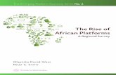 The Rise of African Platforms - Questrom World · The Rise of African Platforms: 7 A Regional Survey The survey revealed that platform companies are now found operating throughout