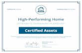 High-Performing Home€¦ · of high-performing homes: homes with “performance assets” that make them healthy, safe, comfortable, energy and water eﬃcient. The Science Behind
