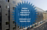 Webinar „Study at TUM School of Management“...Agenda and objective of this webinar Agenda: 1. Introduction to Technical University of Munich 2. Introduction to TUM School of Management