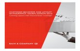 CUSTOMER BEHAVIOR AND LOYALTY IN INSURANCE: …Customer Behavior and Loyalty in Insurance: Global Edition 2016 | Bain & Company, Inc. Page 5 Fix the basics and accelerate the mobile