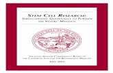 STEM CELL RESEARCH - California State Controller · run $100 million stem cell research program. CIRM, however, is moving in the other direction by introducing an additional, closed-door