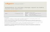 Adaptation to climate change report to Defra · Adaptation to climate change report to Defra Second round report 2016 5 Executive Summary The energy system is undergoing a radical