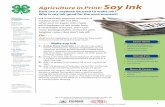 Agriculture in Print: Soy Ink - 4-H · in making ink Science Skills • Build/construct • Compare/contrast • Observe • Predict Life Skills • Think creatively • Reason Educational