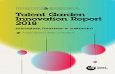 Talent Garden Innovation Report 2018...The word innovation, seen from the Twitter conversation observatory, is connected to themes strictly linked to enabling technologies and tech