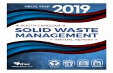 SOUTH CAROLINA SOLID WASTE MANAGEMENT · The “S.C. Solid Waste Management Annual Report for Fiscal Year 2019” is published by DHEC’s Office of Solid Waste Reduction and Recycling.