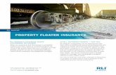 PROPERTY FLOATER INSURANCE · 2017-03-03 · PROPERTY FLOATER INSURANCE RLI MARINE. Rated A Sperior A.M. Best Rated A ... RLI INSURANCE CO • MT. HAWLEY INSURANCE CO CONTRACTORS