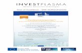 Seal of Ex cellence - SME HORIZON2020 - INVESTPLASMA · following evaluation by an international panel of independent experts WAS SUCCESSFUL IN A HIGHLY COMPETITIVE EVALUATION PROCESS*