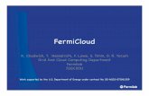 FermiCloudevent.twgrid.org/isgc2011/slides/GridsandClouds/1/FermiCloud-ISGC-2011.pdf(Amazon) – Private cloud – Only users from your facility can use your cloud (FermiCloud) –