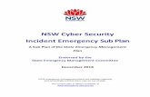NSW Cyber Security Incident Emergency Sub Plan · NSW Cyber Security Incident Emergency Sub Plan v. 1.0 December 2018 Page 1 1 Introduction General 1.1 The New South Wales (NSW) Cyber