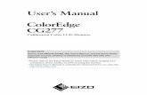 ColorEdge CG277 User's Manual - Newegg · Chapter1Introduction 7 Chapter 1 Introduction 1-1.eatures F •7.0″ wide format LCD 2 • Wide color gamut (Adobe RGB coverage: 99%) •