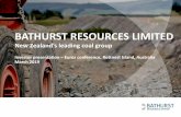 New Zealand’s leading coal group - Bathurst Resources Ltd · Commercial in Confidence 2 NZ’S LEADING COAL PRODUCER AND EXPORTER Forecasted coal production under our management