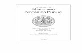 HANDBOOK FOR MARYLAND NOTARIES PUBLICFrequently, a person who is a secretary to a lawyer and is a notary public will type various papers connected with the conveyance of real estate.