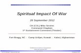 Spiritual Impact Of War · Spiritual Impact Of War CH (COL) Michael E. Strohm 910-396-7303 26 September 2012 UNCLASSIFIED Army Family Covenant • Signed affirmation of the Secretary