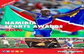 NAMIBIA SPORTS AWARDS 2016 · 21:20 – 21:25 Presentation of the NWR Chairperson’s Award – together with NWR. Mr. Joel Matheus – Chairperson Namibia Sports Commission 21:25