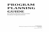 PROGRAM PLANNING GUIDE - West Chester University · designed to ensure safety, quality of campus life, and the effective operation of the University and its community. Read the Ram’s