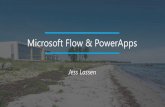 Microsoft Flow & PowerApps€¦ · Suite (PowerApps, Flow og PowerBI) •Build workflows that automate time-consuming business tasks and processes across applications and services.