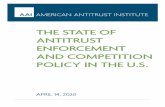 THE STATE OF ANTITRUST ENFORCEMENT AND …...Where are we now? Antitrust enforcement is at a crossroads. The U.S. economy struggles with the cumulative effects of decades of under-enforcement