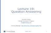 Lecture 19: Question Answering - Computer Sciencekc2wc/teaching/NLP16/slides/19-QA.pdf · 2019-04-14 · Question answering CS6501– Natural Language Processing 2 credit: ifunny.com