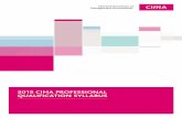 2015 CIMA PROFESSIONAL QUALIFICATION SYLLABUS · Financial accounting and reporting, cost accounting and management, planning and control, management reporting and analysis, corporate