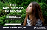 Stop. Take a breath. Be Mindful....Stop. Take a breath. Be Mindful. Download the . Mindfulness Coach App. . Woen Veteran ealth are. womenets. …