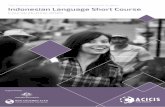 The Australian Consortium for ‘In-Country’ Indonesian Studies ...€¦ · 7 T AUSTAIA CSTIU F ICUT’ ISIA STUIS ACICIS ILSC 2020 COURSE OUTLINE 8 LEVEL 2 - Elementary Course