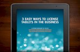 3 easy ways to license tablets in the businessblogs.softchoice.com/...Tablet_Licensing_eBook.pdf · Method: VMware thinapp the first method relies on Vmwares View and thinApp virtualization