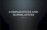 COMPARATIVES AND SUPERLATIVES - Univerzita Karlova · • Regular comparatives • Regular superlatives • Imperfect (defective) adjectives • Irregular superlatives • Textbook