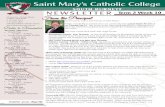 Term 2 Week 10 - Saint Mary's Catholic College 2010... · Term 2 Week 10 Thursday, 26th June Orana Visit 3.15pm - 4.15pm Jenny Cross’ Liturgy & BBQ Liturgy 6pm BBQ 6.30pm Friday,