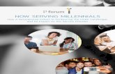 NOW SERVING MILLENNIALS - i3forumi3forum.org/.../2017/07/i3forum-Now-Serving-Millennials.pdf · 2017-07-05 · NOW SERVING MILLENNIALS How a Generational Cohort is Contouring the