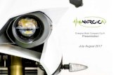 Energica Motor Company S.p.A. Presentation July …...8 Energica Motor Company S.p.A. Energica Motor Company –since 2012• Energica was born from an entrepreneurial vision of Cevolini’family
