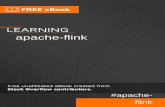 apache-flink Overview and requirements What is Flink Like Apache Hadoop and Apache Spark, Apache Flink
