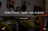 Global Trends, Digital, Agile Analytics · 2016-11-07 · Global Trends, Digital, Agile Analytics Cyrus Facciano. PwC’s 2016 Big Decisions 2.0 survey. Highly data-driven organisations