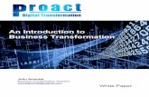 An Introduction to Business Transformation vCproact-dt.com/.../06/...to-Business-Transformation.pdf · An Introduction to Business Transformation Proact Digital Transformation pg.