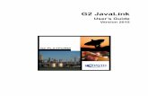 G2 JavaLink User’s Guide - Ignite Global Support · G2 JavaLink User’s Guide, Version 2015 December 2015 The information in this publication is subject to change without notice