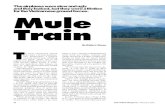 mule - Air Force Magazine€¦ · Mule Train’s command and control was casual, with most missions flown under Visual Flight Rules. Crews slept in tents, and as one veteran described