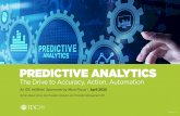 PREDICTIVE ANALYTICS · delivering intelligence throughout the enterprise ... Superior Intelligence. IDC InfoBrief | Predictive Analytics: The Drive to Accuracy, Action, ... of enterprises