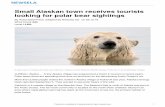 Small Alaskan town receives tourists looking for polar ... · The village had less than 50 visitors annually before 2011, said Jennifer Reed, of the Arctic National Wildlife Refuge.