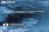 Webinar Providers, 2016 - Adobe Inc....INSIGHTS Analyst: David Mario Smith September 12, 2016 The InFlow Analysis Market Compass for Webinar Providers, 2016 Summary The Webinar market