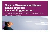 3rd-Generation Business Intelligence · The Promise of Business Intelligence, Delivered at Last Three waves of BI 1st Generation Centralized ... These specialists create sophisticated